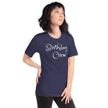 Load image into Gallery viewer, Birthday Crew T shirt